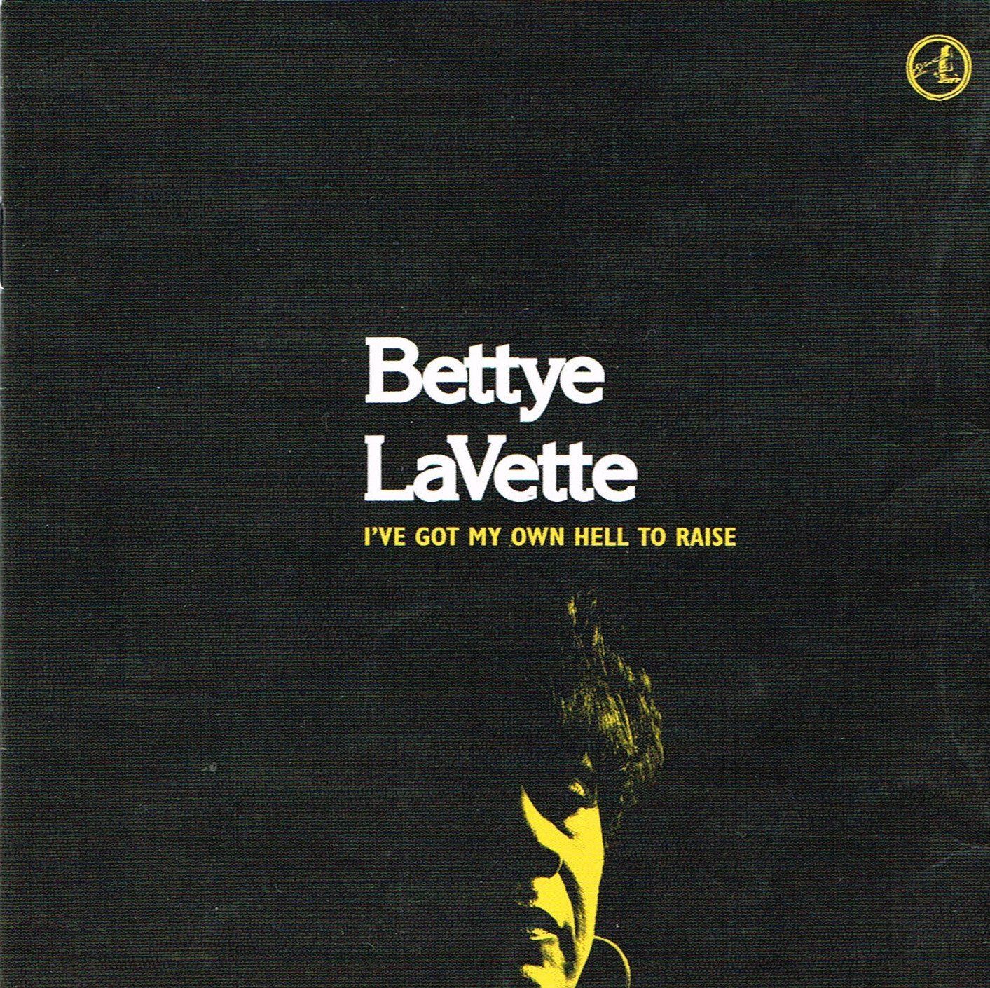 【CD】I've Got My Own Hell to Raise