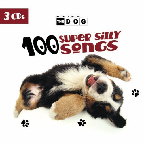 【CD】Dog: 100 Super Silly Songs (Dig)