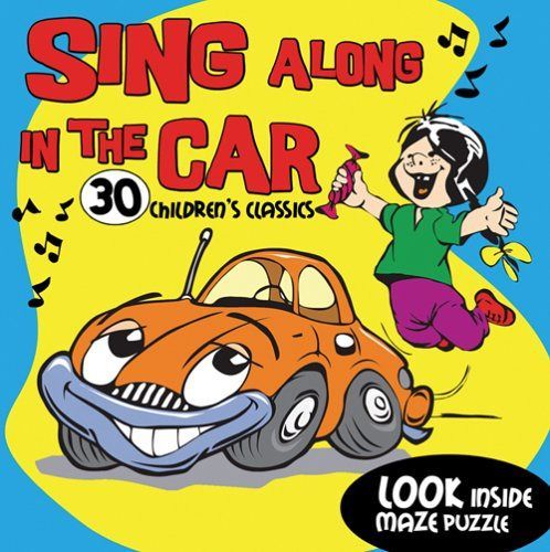 【CD】Sing Along in the Car: 30 Children's Classics