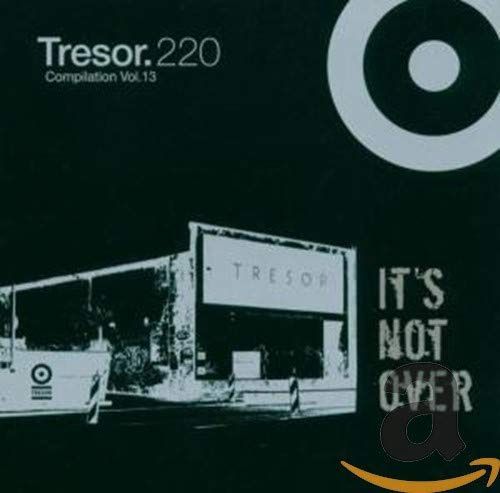 【CD】Tresor: It's Not Over