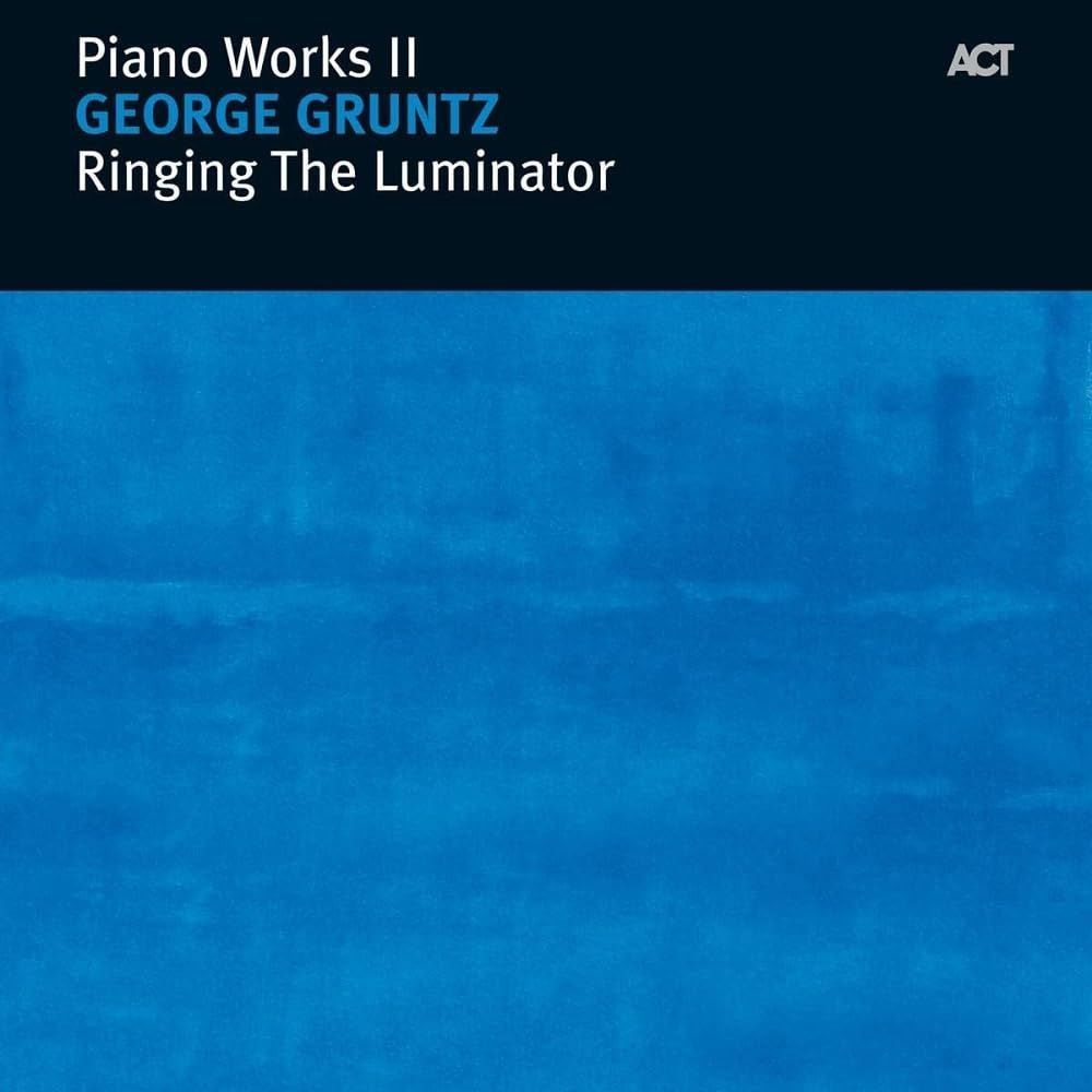 【CD】Ringing The Luminator-Piano Works II