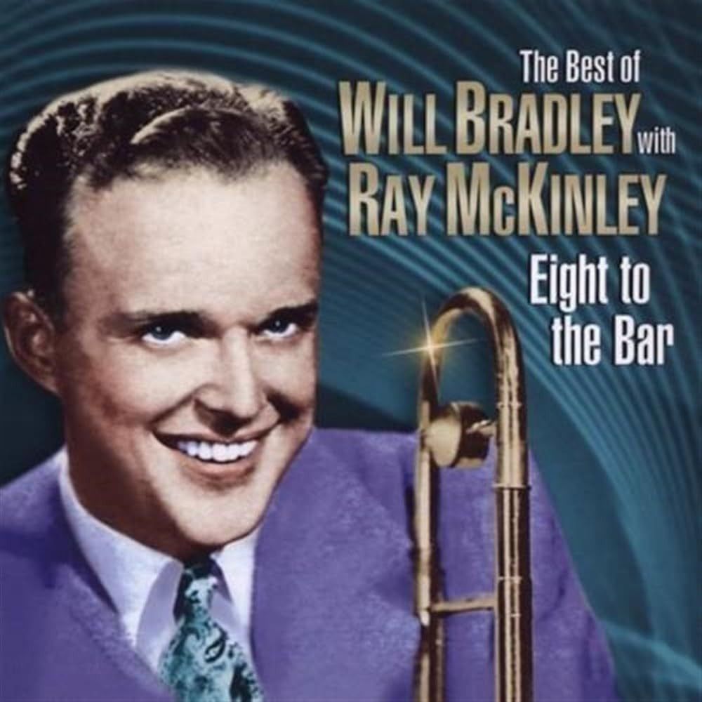 【CD】Eight to the Bar-Very Best of Will Bradley