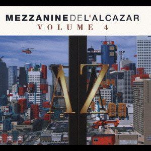 【CD】ラ・メザニン・ドゥ・ラルカザール VOL.4