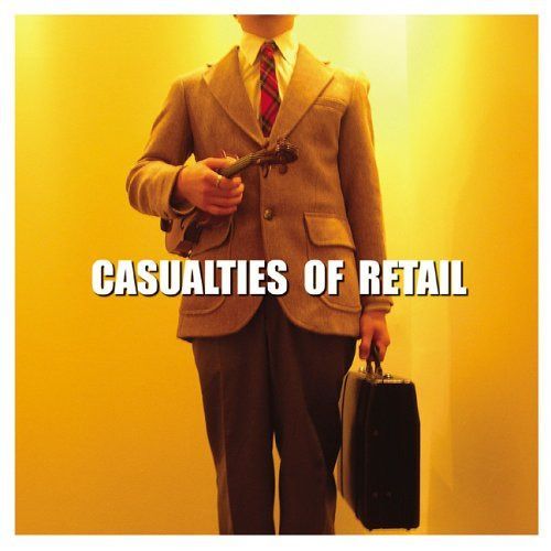 【CD】Casualties Of Retail|詳細画像