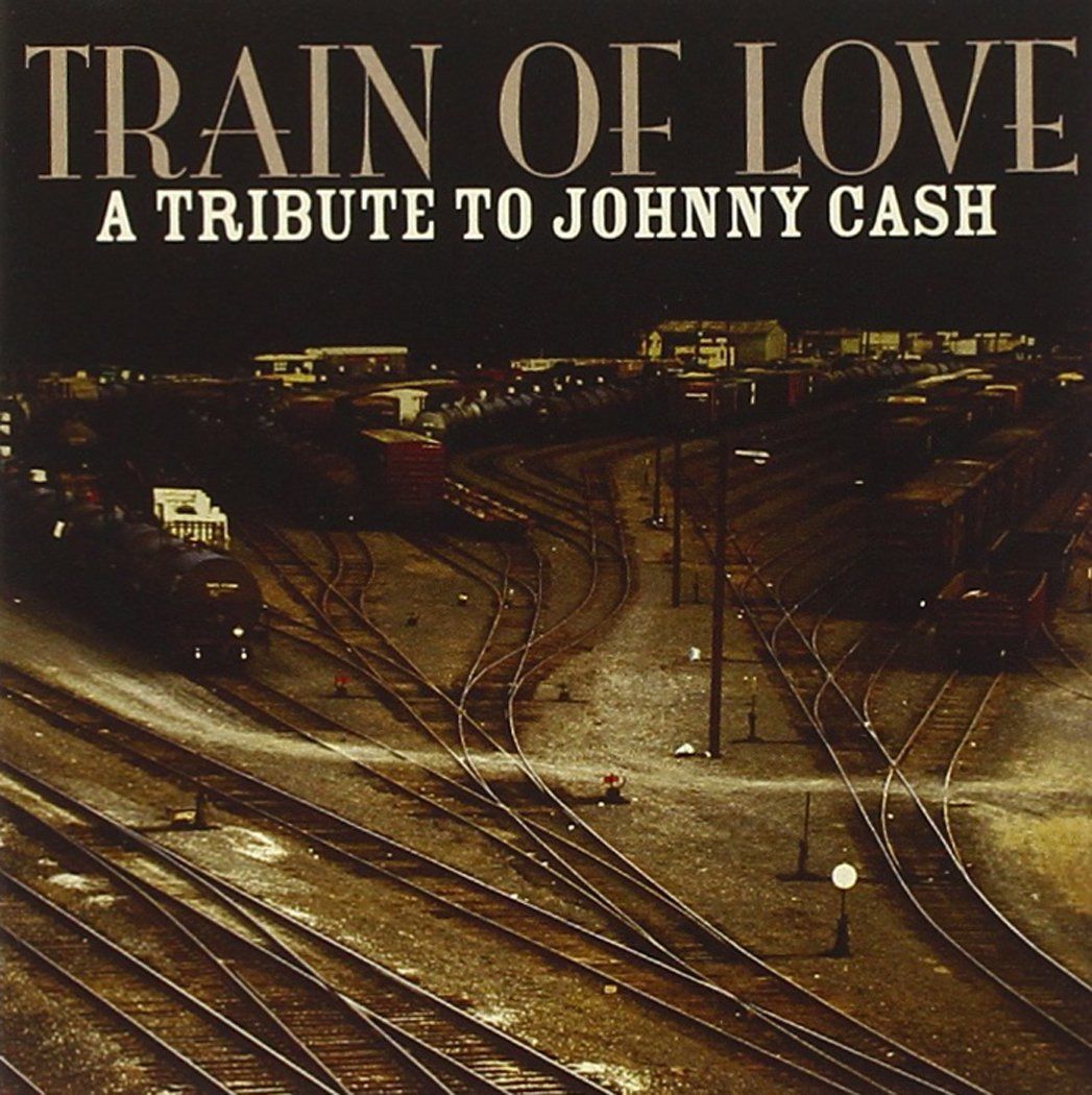 【CD】Train Of Love: A Tribute To Johnny Cash