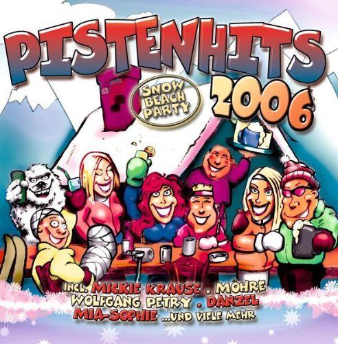 【CD】Pistenhits 2006