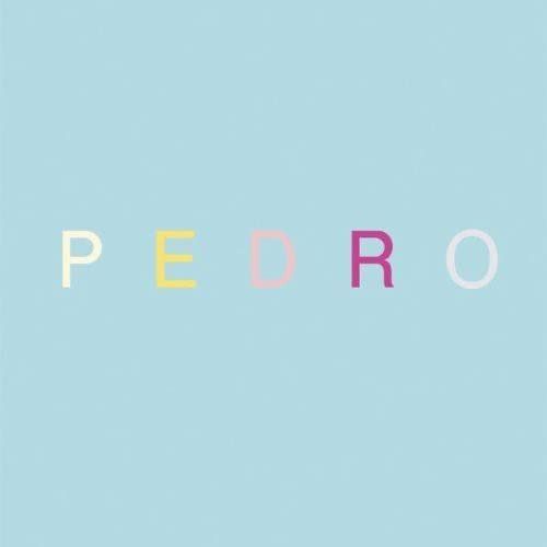 【CD】Pedro [2006 Edition]