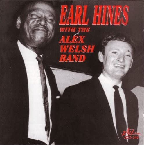 【CD】Earl Hines With the Alex Welsh Band