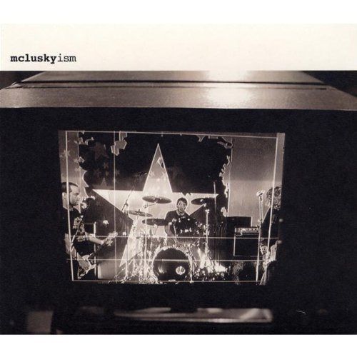 【CD】Mcluskyism