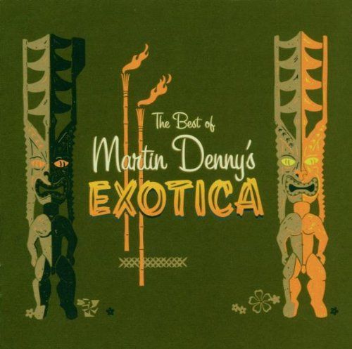 【CD】Best Of Martin Denny's Exotica