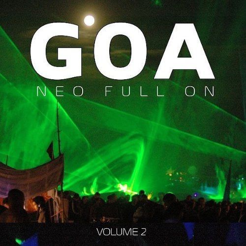 【CD】Goa Neo Full on Vol.2
