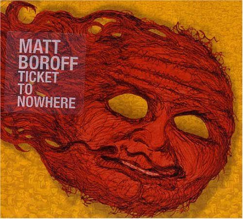 【CD】Ticket to Nowhere