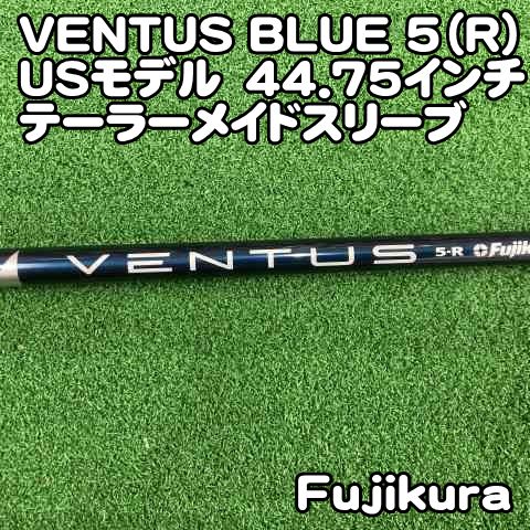 【中古】シャフト フジクラ VENTUS BLUE 5（R)USモデル　44.75インチ　テーラーメイドスリーブ//0[0527]　ベンタスブルー