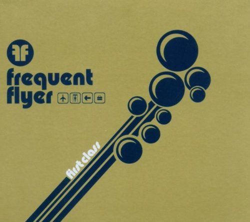 【CD】Frequent Flyer: First Class