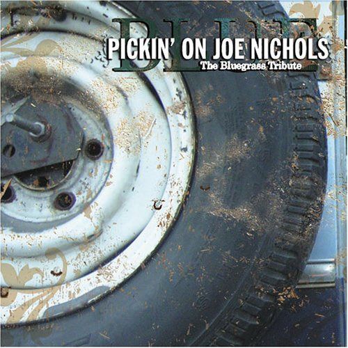 【CD】Pickin On Joe Nichols