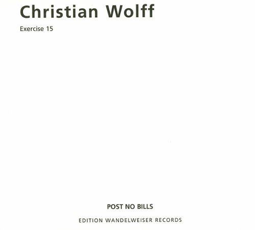 【CD】Christian Wolff - Exercise 15