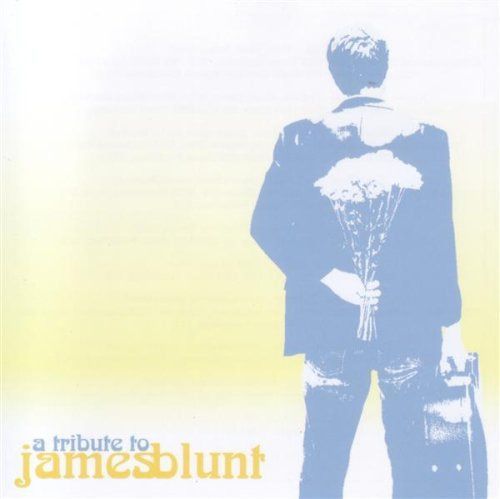【CD】Tribute to James Blunt