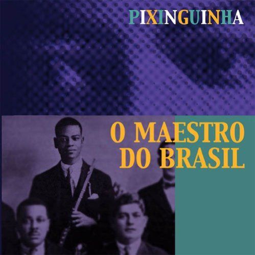 【CD】ブラジル音楽の父
