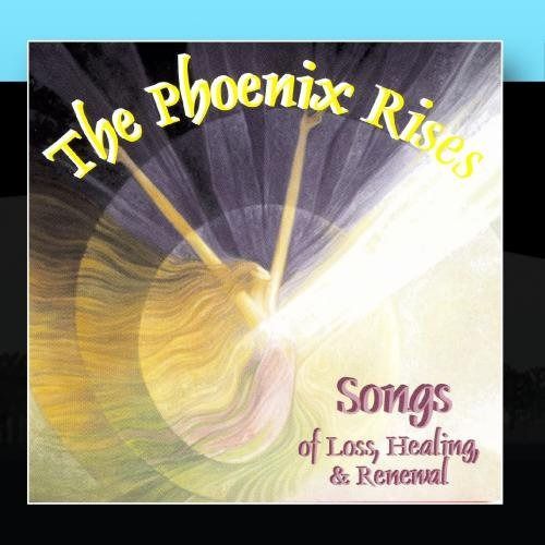 【CD】The Phoenix Rises: Songs of Loss, Healing, & Renewal