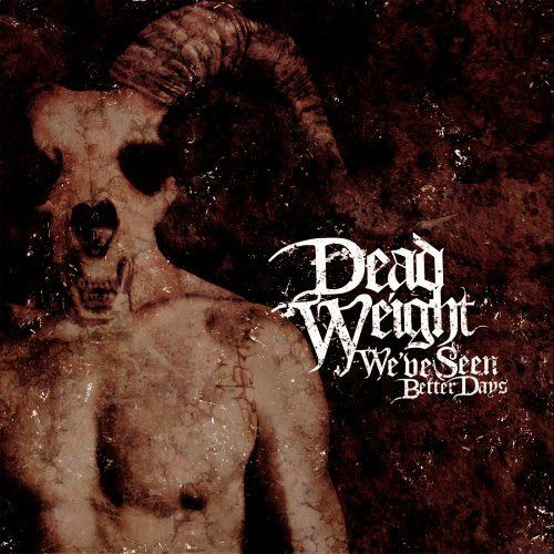 【CD】We've Seen Better Days