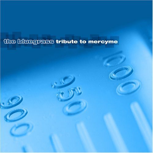 【CD】Bluegrass Tribute to Mercyme