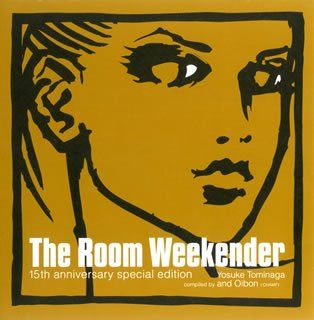 (CD)THE ROOM WEEKENDER 15TH/オムニバス、ピグミート・マークハム、ティミー・ロジャース、ザ・デ
