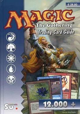 【中古】攻略本 ≪テーブルゲーム≫ MAGIC The Gathering Trading-Card Guide [洋書]