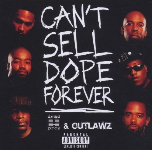 【CD】Can't Sell Dope Forever