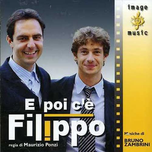【CD】E Poi c'? Filippo (Original Soundtrack)