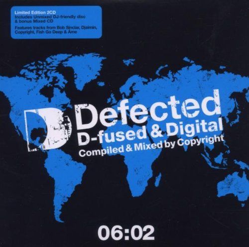 【CD】Defected D-fused & Digital 06: 02