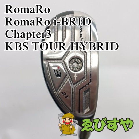 入間■【中古】 ユーティリティ ロマロ i3 RomaRo i-BRID Chapter3 KBS TOUR HYBRID X 21[3873]
