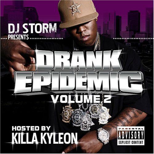 【CD】Drank Epidemic 2