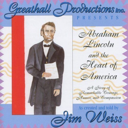 【CD】Abraham Lincoln and the Heart