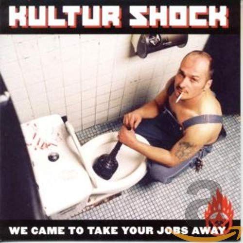 【CD】We Came To Take Your Jobs Away