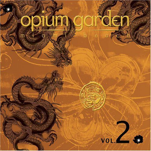 【CD】Opium Garden Miami Beach 2
