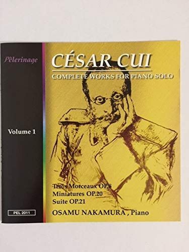 【CD】キュイ：ピアノ曲全集　VOL. 1 （初期作品） [Import] 8,634円