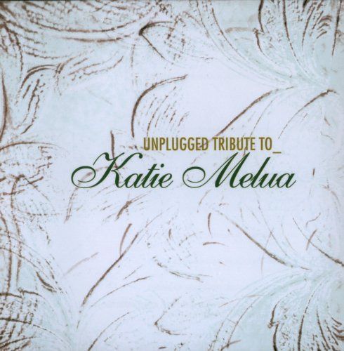 【CD】Unplugged Trib: Katie Melua