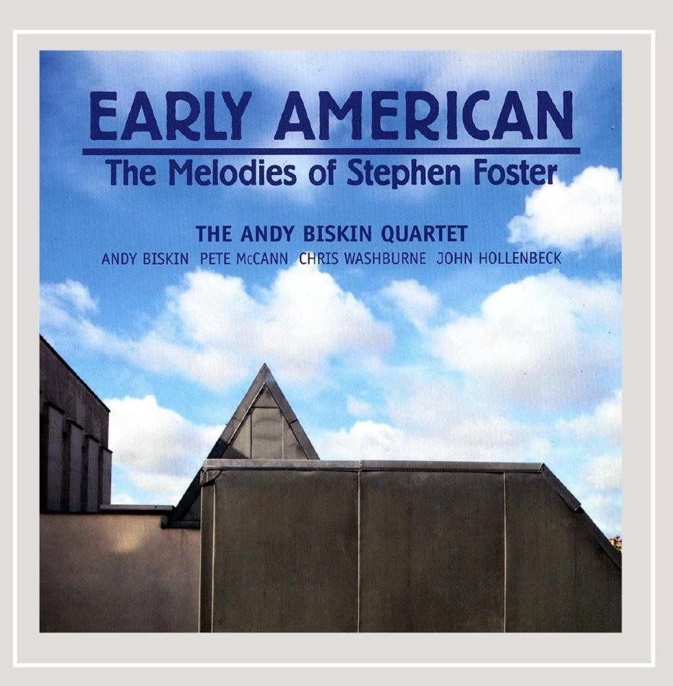 【CD】Early American: The Melodies of Stephen Foster
