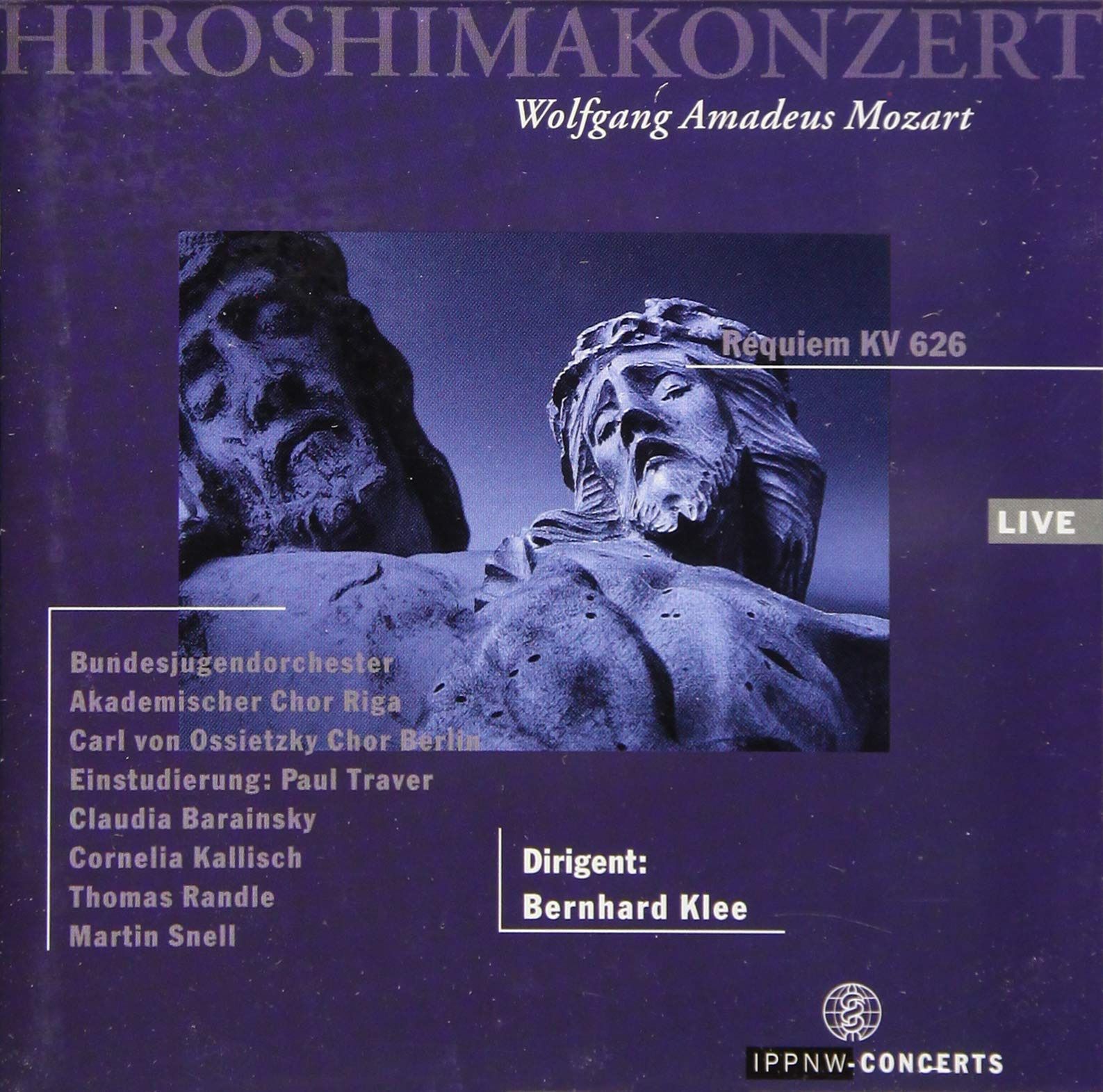 【CD】Hiroshimakonzert 1995 Wolfgang Amadeus Mozart Requiem d-moll KV 626 12,439円