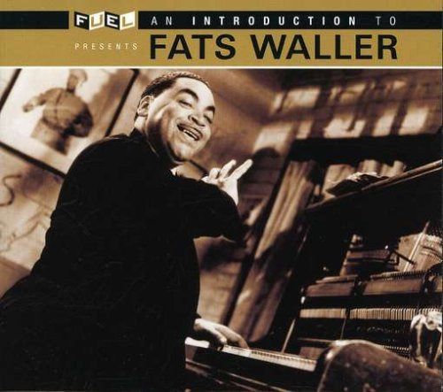 【CD】Introduction to Fats Waller
