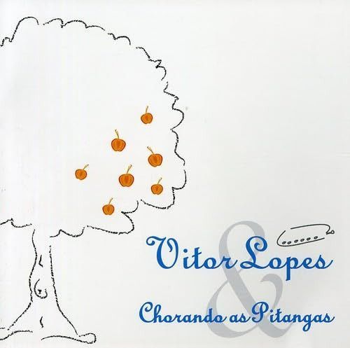 【CD】Vitor Lopes & Chorando As Pita