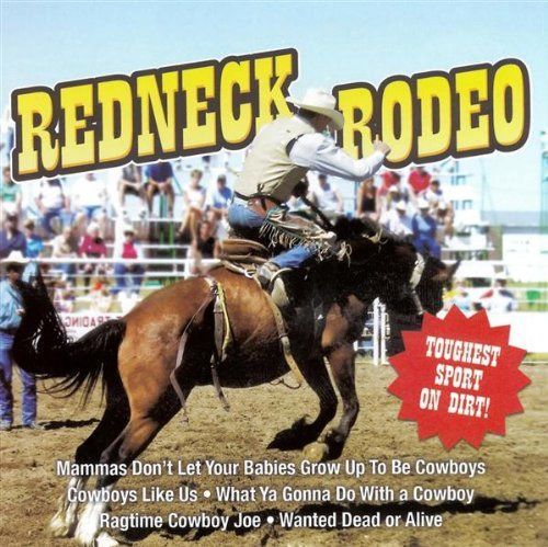 【CD】Redneck Rodeo