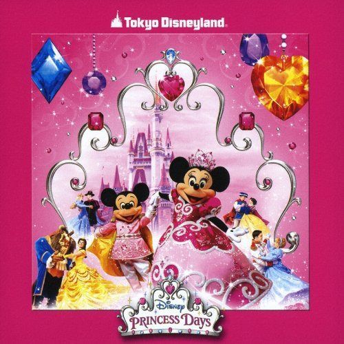 【CD】東京ディズニーランド ディズニー・プリンセス・デイズ “ミニーの夢見るティアラ”