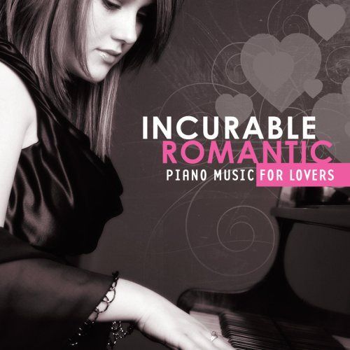 【CD】Incurable Romantic: Piano Music for Lovers
