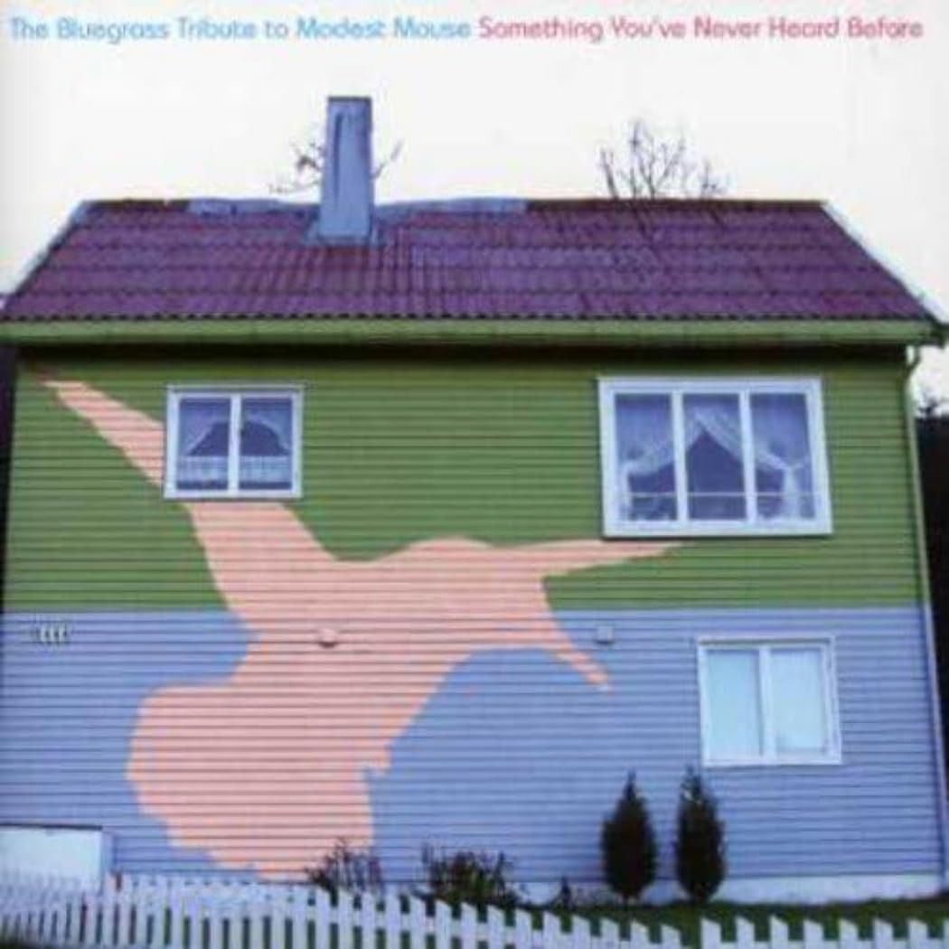 【CD】Bluegrass to Modest Mouse: Something You've