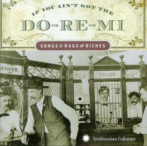 【CD】If You Ain't Got Do-Re-Mi Songg of Rags