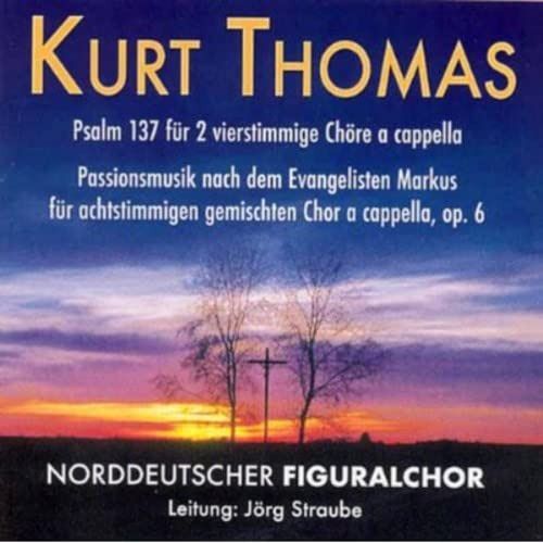 【CD】Kurt Thomas-Passionsmusik op.6