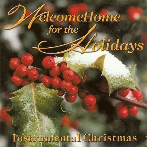 【CD】Welcome Home for the Holiday