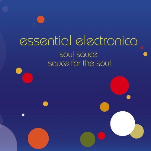 【CD】Essential Electronica: Soul Sa