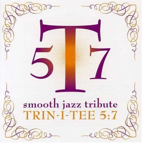 【CD】Trin-i-tee 5: 7 Smooth Jazz Tribute